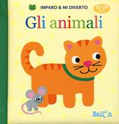 Gli animali. Imparo e mi diverto. Ediz. illustrata