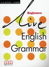Live. English grammar. Beginners.
