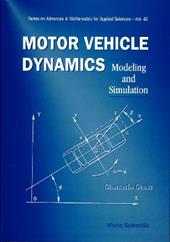 Motor Vehicle Dynamics: Modeling And Simulation