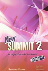 New summit. An english course for the biennio. Pack A. Vol. 2
