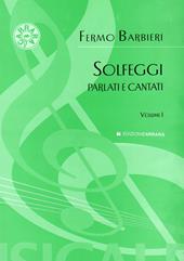 Barbieri. Solfeggi Parlati e Cantati vol. 1