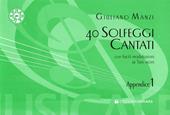 G. Manzi. 40 Solfeggi Cantati. Appendice Al 1° Corso