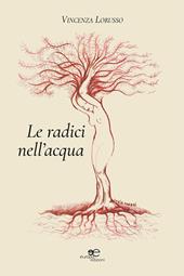 Le radici nell'acqua