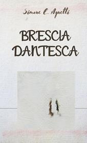 Brescia dantesca