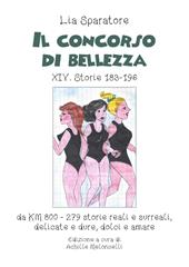 Il concorso di bellezza XIV. Storie 183-196 da KM 800 storie reali e surreali, delicate e dure, dolci e amare