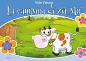 La campana di zia Mù. Ediz. illustrata. Vol. 2