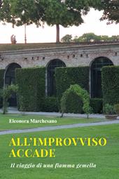 All'improvviso accade