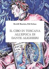 Il cibo in Toscana all'epoca di Dante Alighieri