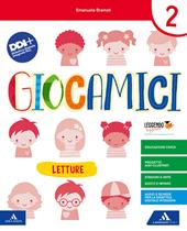 Giocamici. Con e-book. Con espansione online. Vol. 2