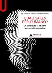 Quali skills per l'umano? Un contributo al dibattito non cognitivo/cognitivo