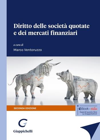 Diritto delle società quotate e dei mercati finanziari  - Libro Giappichelli 2024 | Libraccio.it