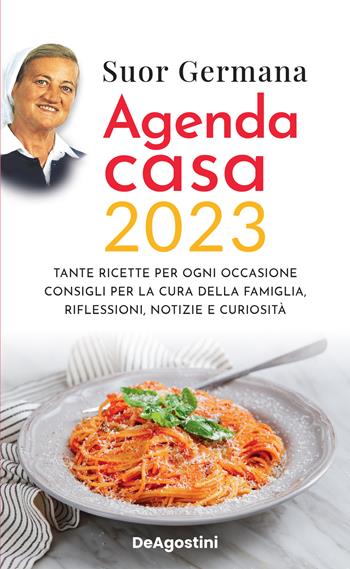 L' agenda casa di suor Germana 2023 - suor Germana - Libro De Agostini 2022 | Libraccio.it