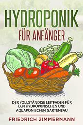 Hydroponik für Anfänger