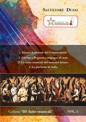 «101 fiabe musicali». Vol. 2