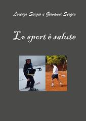 Lo sport è salute