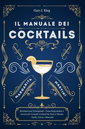 Il manuale dei cocktails