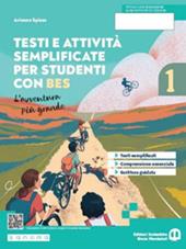 L'avventura più grande. Testi e attività adattati per studenti con BES. Con e-book. Con espansione online. Vol. 1