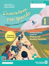 L'avventura più grande. Ediz. essenziale. Con e-book. Con espansione online. Vol. 1