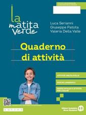 La matita verde. Ediz. separata. Con Quaderno. Con e-book. Con espansione online