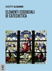 Elementi essenziali di Catechetica