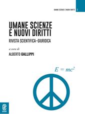 Umane scienze e nuovi diritti. Rivista scientifica-giuridica