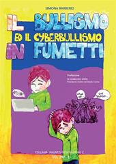 Il bullismo ed il cyberbullismo in fumetti