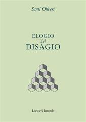 Elogio del disagio. Quando il problema e la soluzione coincidono