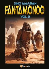 Fantamondo. Vol. 3