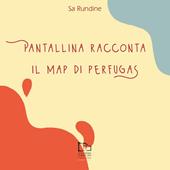 Pantallina racconta il MAP di Perfugas