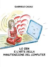 Lo zen e l'arte della manutenzione del computer