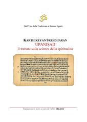 Upanisad. Il trattato sulla scienza della spiritualità