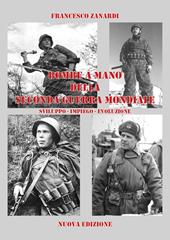 Bombe a mano della Seconda Guerra Mondiale. Sviluppo-impiego-evoluzione