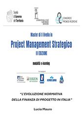 L'evoluzione normativa della finanza di progetto in Italia
