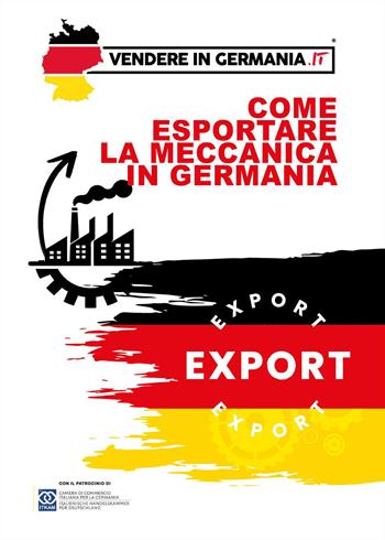 Come esportare la meccanica in Germania - Francesco Bossoni - Libro Youcanprint 2024 | Libraccio.it