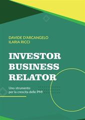 Investor Business Relator. Uno strumento per la crescita delle PMI