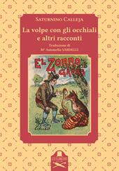 La volpe con gli occhiali e altri racconti