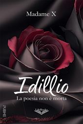 Idillio. La poesia non è morta