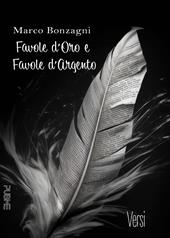 Favole d’oro e favole d’argento