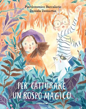 Per catturare un rospo magico. Ediz. a colori - Pierdomenico Baccalario - Libro Camelozampa 2023, Le piume | Libraccio.it