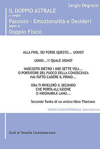 Il doppio astrale - Sergio Degrassi - Libro Robin 2022, Teosofia contemporanea | Libraccio.it