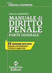 Manuale di diritto penale. Parte generale. Nuova ediz.