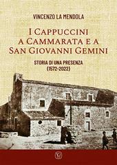 I Cappuccini a Cammarata e a San Giovanni Gemini. Storia di una presenza (1572-2022)