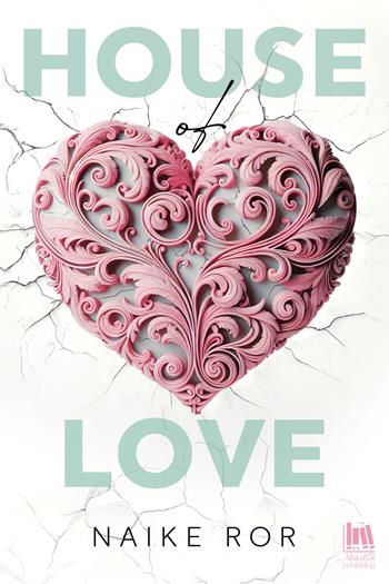 House of love. Ediz. italiana - Naike Ror - Libro Always Publishing 2024 | Libraccio.it