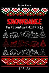 Snowdance. Un'avventura di Natale