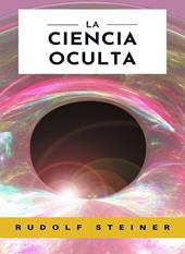 La ciencia oculta. Nuova ediz.