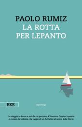 La rotta per Lepanto