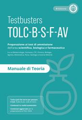 Manuale di teoria. Preparazione al test di ammissione TOLC B-S-F-AV