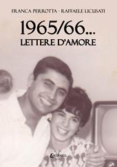 1965/66... Lettere d’amore