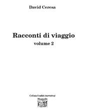 Racconti di viaggio. Vol. 2