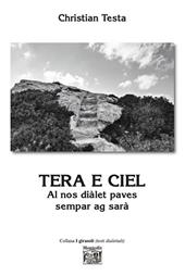 Tera e ciel. Al nos diàlet paves sempar ag sarà